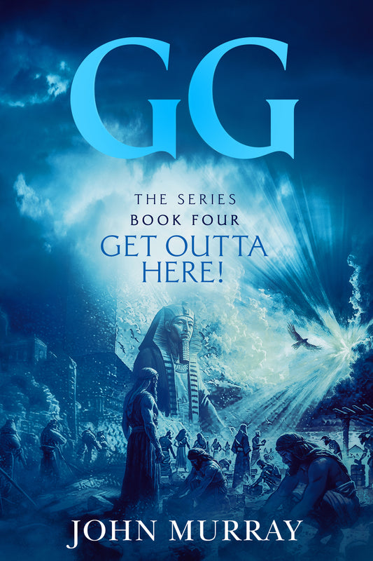 GG: Book Four - Get Outta Here!